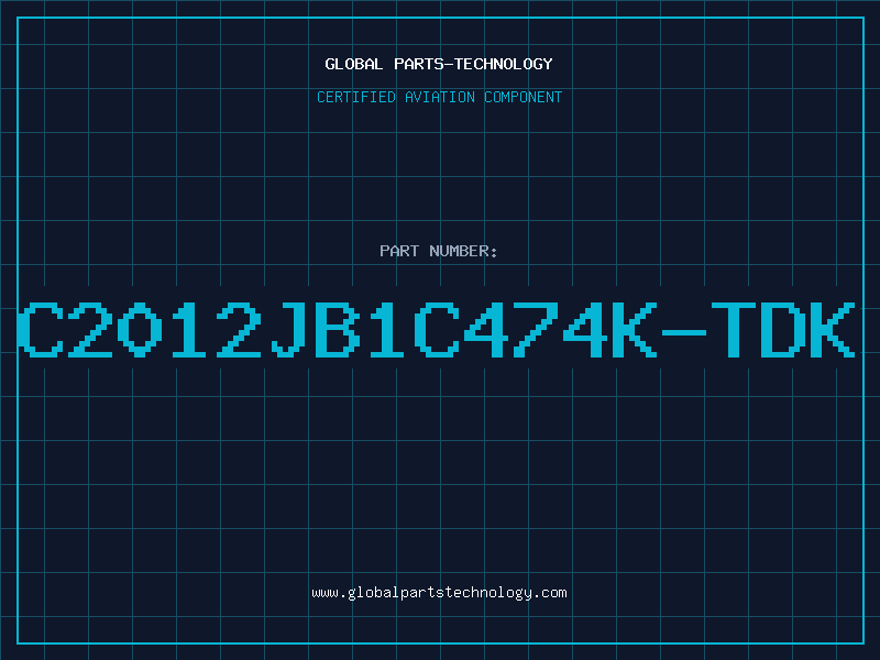 Aviation Part C2012JB1C474K-TDK