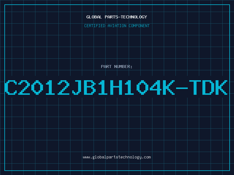 Aviation Part C2012JB1H104K-TDK