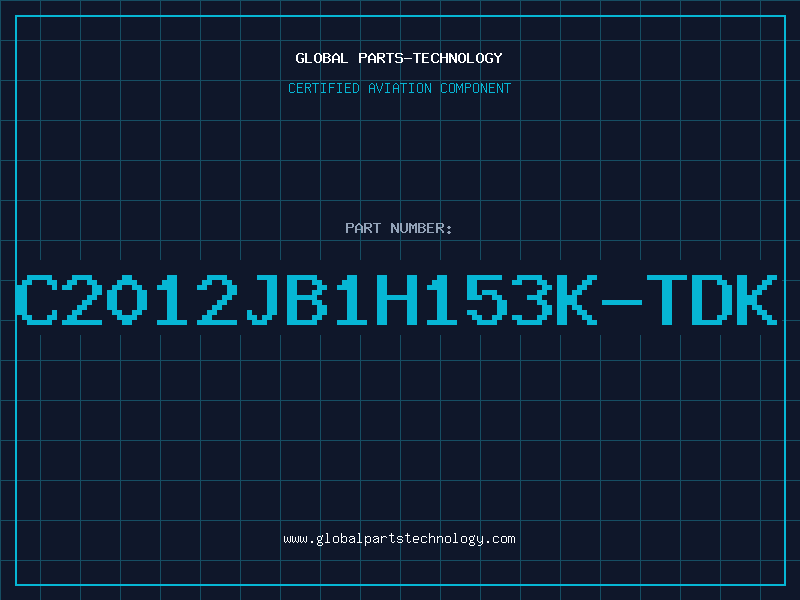 Aviation Part C2012JB1H153K-TDK