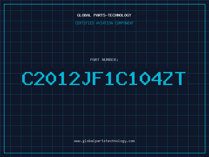 Aviation Part C2012JF1C104ZT