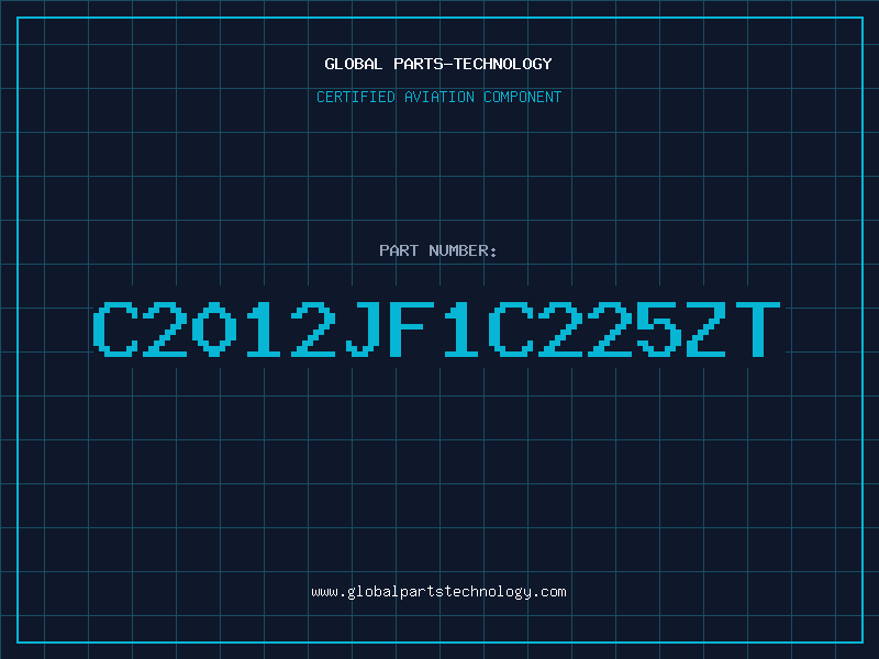 Aviation Part C2012JF1C225ZT