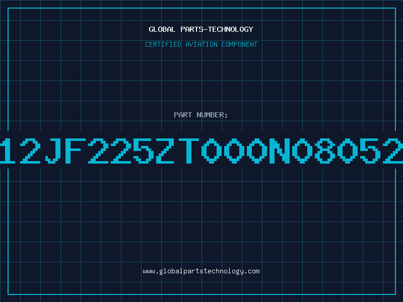 Aviation Part C2012JF225ZT000N0805225Z