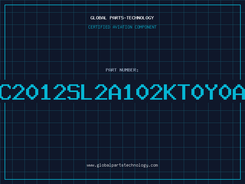 Aviation Part C2012SL2A102KT0Y0A