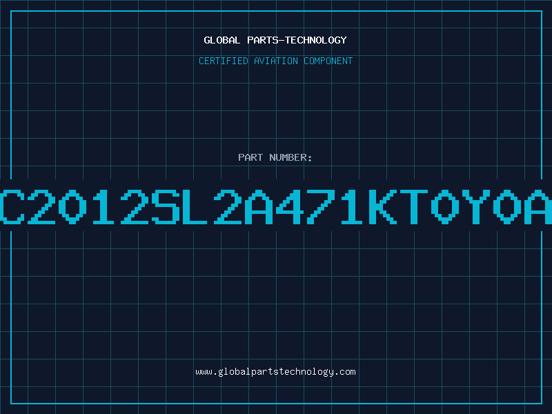 Aviation Part C2012SL2A471KT0Y0A