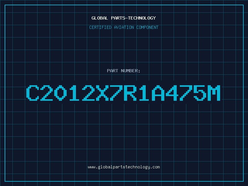 Aviation Part C2012X7R1A475M