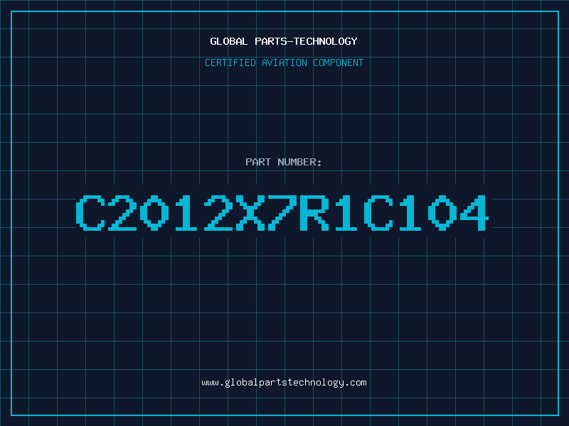 Aviation Part C2012X7R1C104
