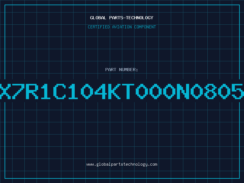 Aviation Part C2012X7R1C104KT000N0805-104K