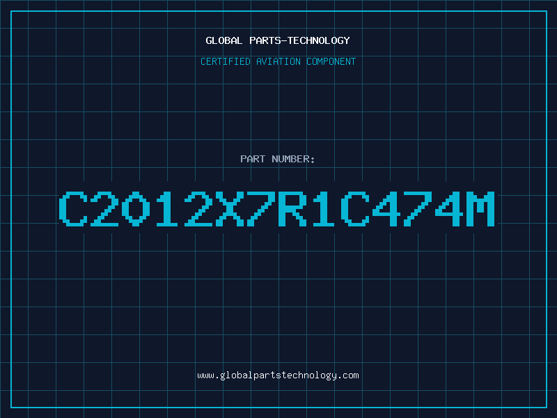 Aviation Part C2012X7R1C474M