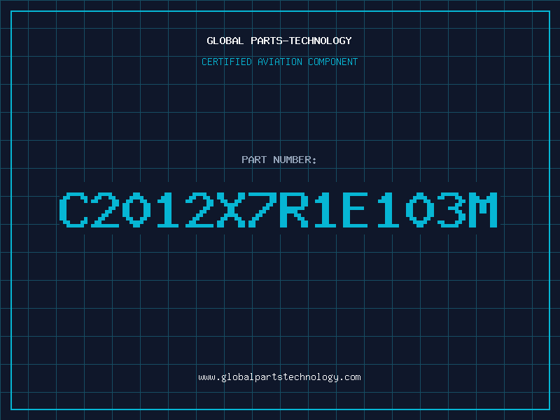 Aviation Part C2012X7R1E103M