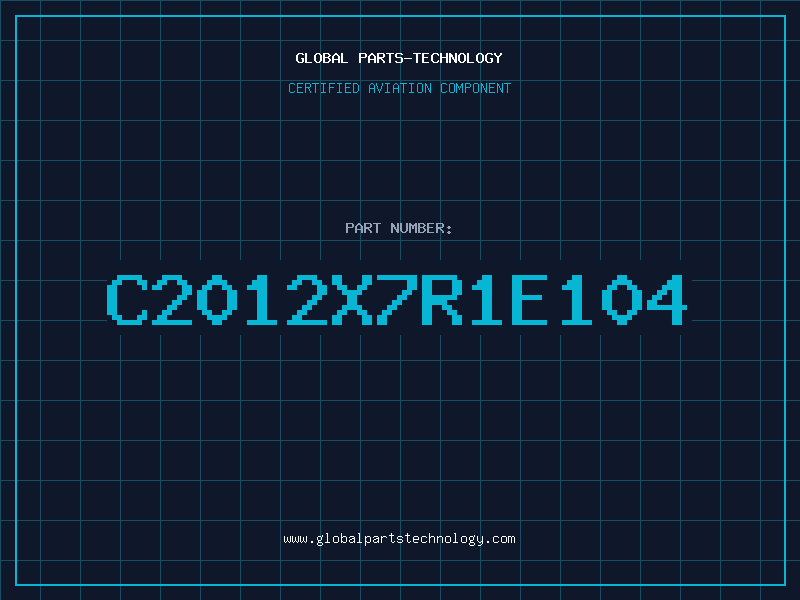 Aviation Part C2012X7R1E104