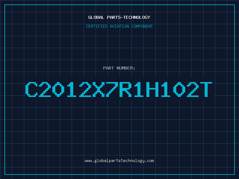 Aviation Part C2012X7R1H102T