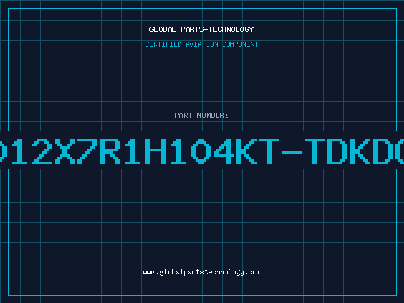 Aviation Part C2012X7R1H104KT-TDKDC00