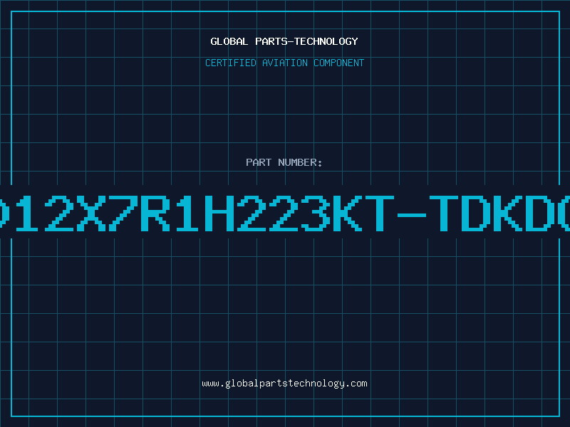 Aviation Part C2012X7R1H223KT-TDKDC99