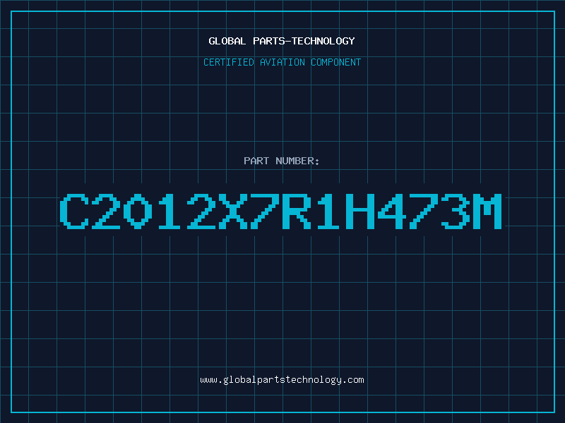 Aviation Part C2012X7R1H473M