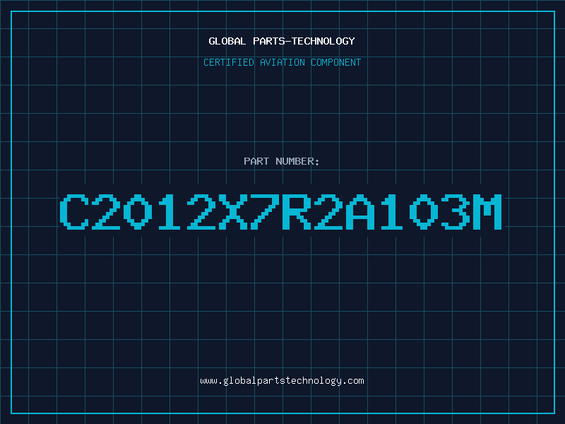Aviation Part C2012X7R2A103M