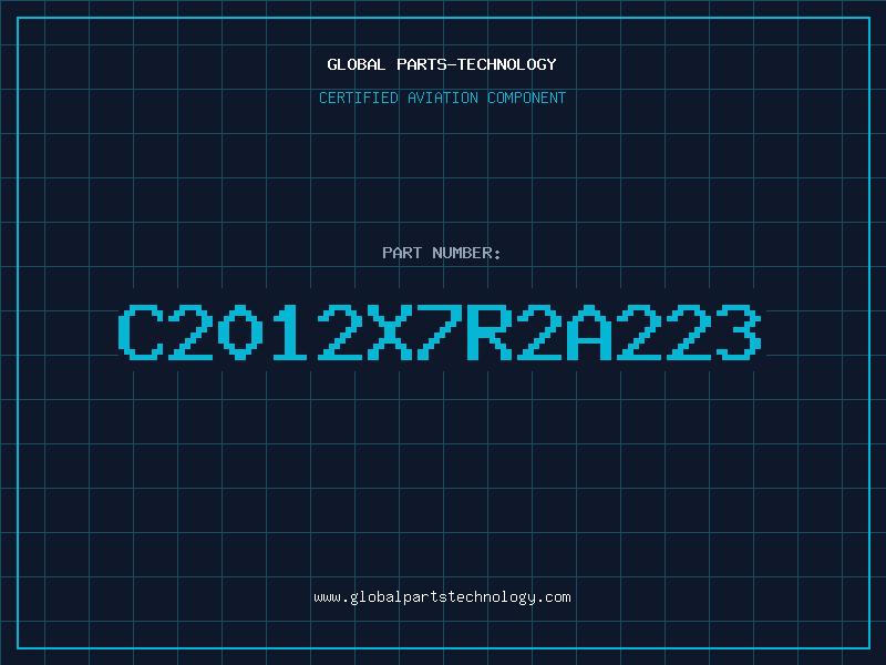 Aviation Part C2012X7R2A223