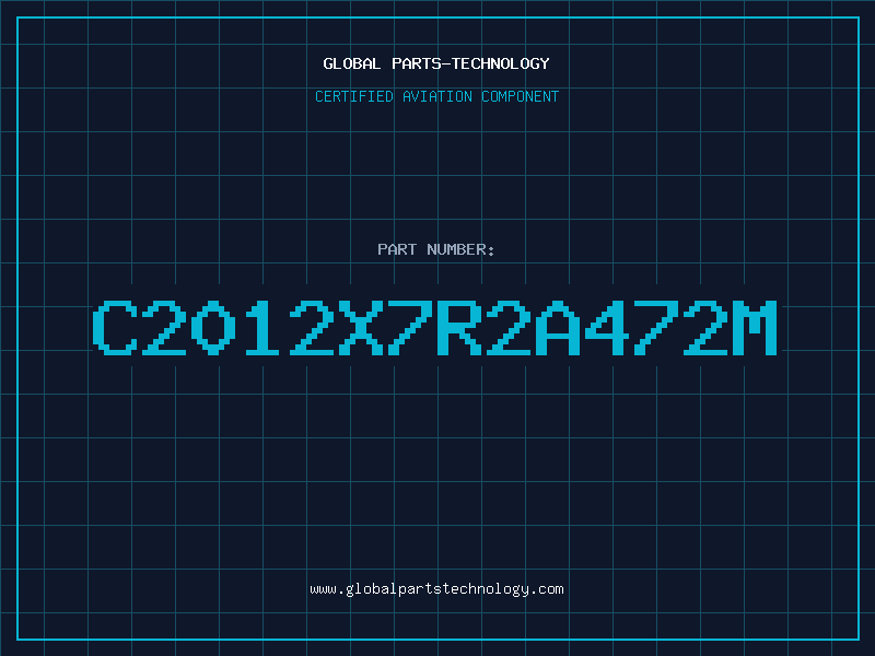 Aviation Part C2012X7R2A472M