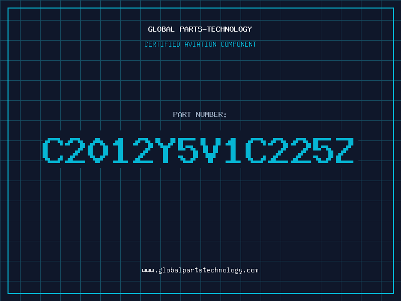 Aviation Part C2012Y5V1C225Z