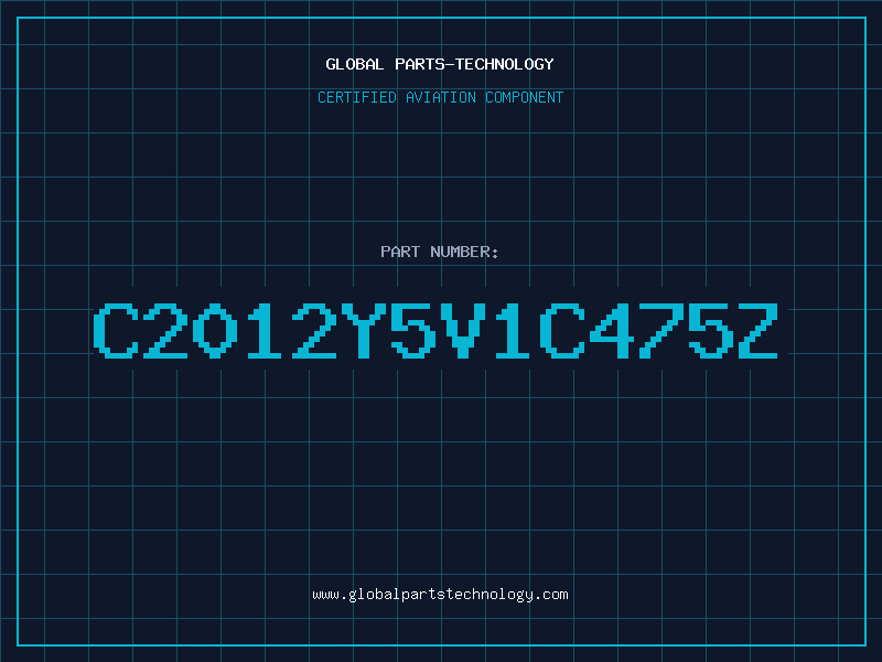 Aviation Part C2012Y5V1C475Z