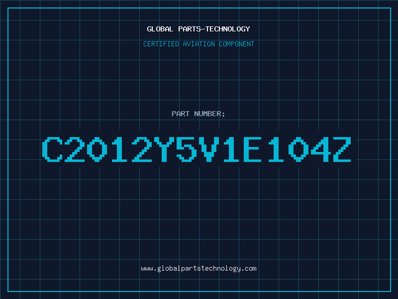 Aviation Part C2012Y5V1E104Z