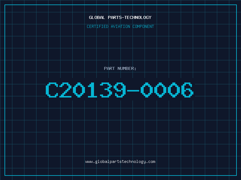 Aviation Part C20139-0006
