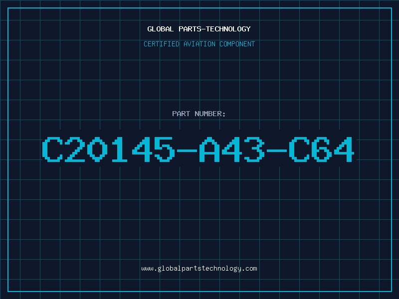 Aviation Part C20145-A43-C64