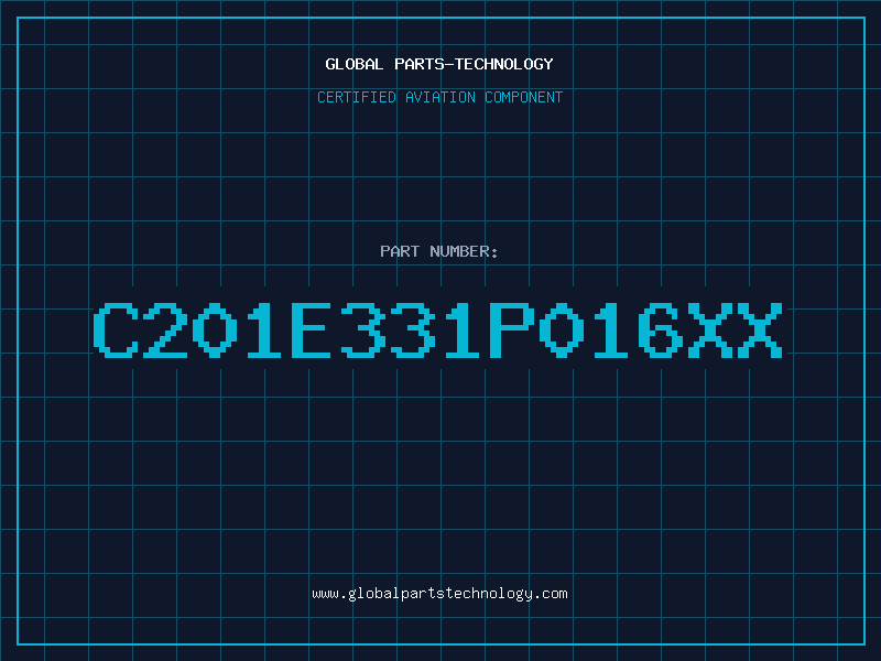 Aviation Part C201E331P016XX