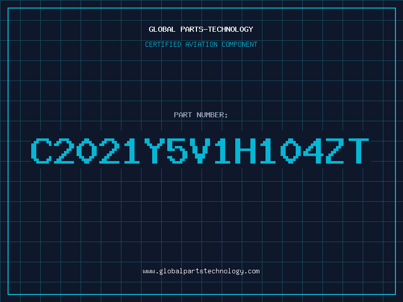 Aviation Part C2021Y5V1H104ZT