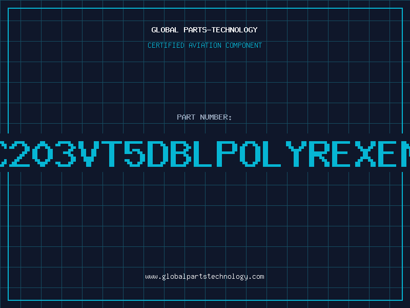 Aviation Part C203VT5DBLPOLYREXEM