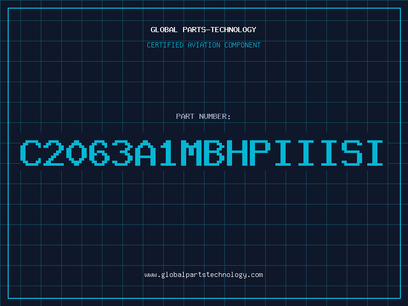 Aviation Part C2063A1MBHPIIISI