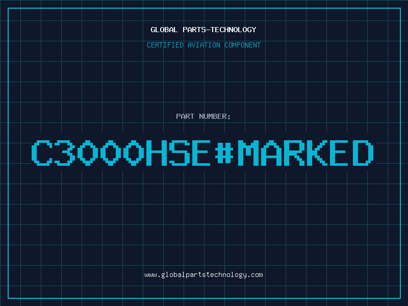 Aviation Part C3000HSEMARKED