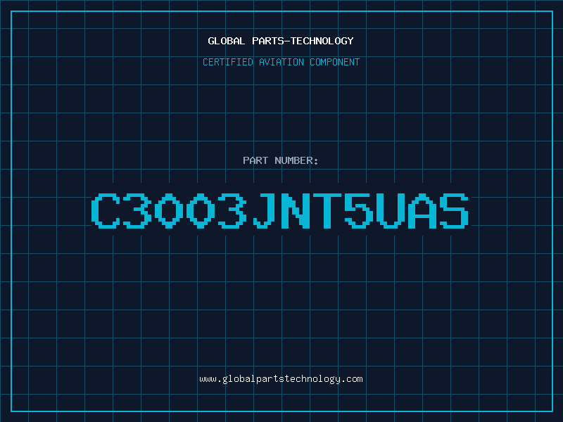 Aviation Part C3003JNT5UAS