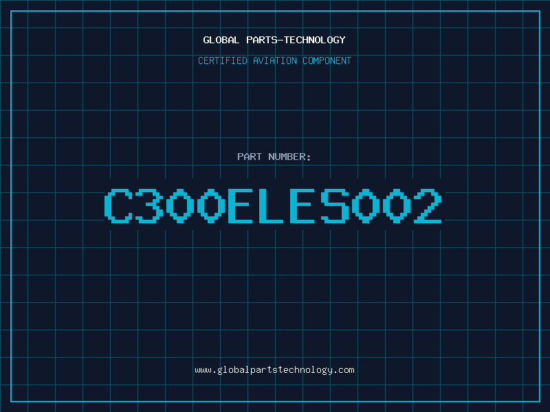 Aviation Part C300ELES002