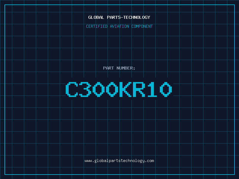 Aviation Part C300KR10