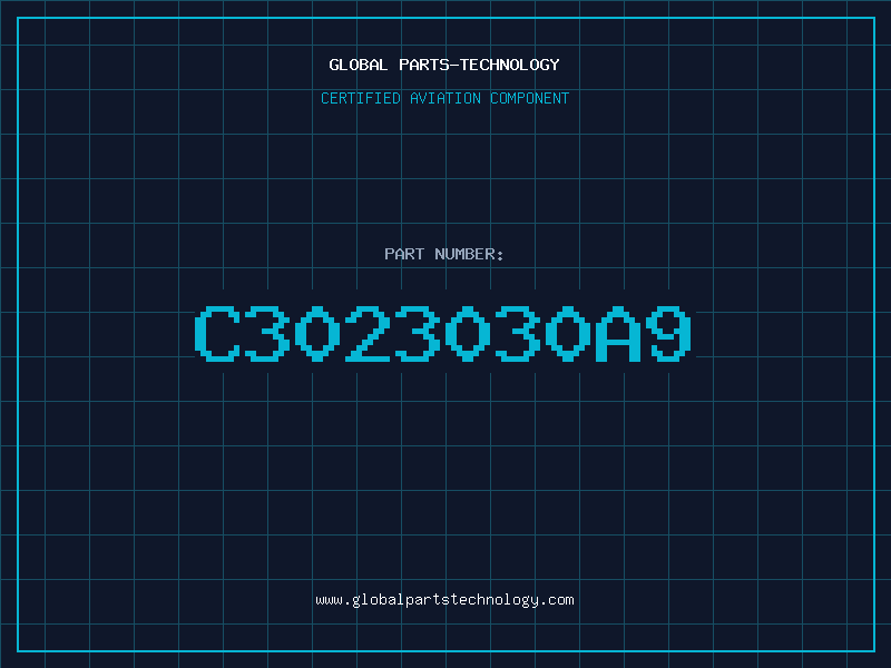 Aviation Part C3023030A9