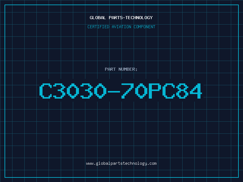 Aviation Part C3030-70PC84