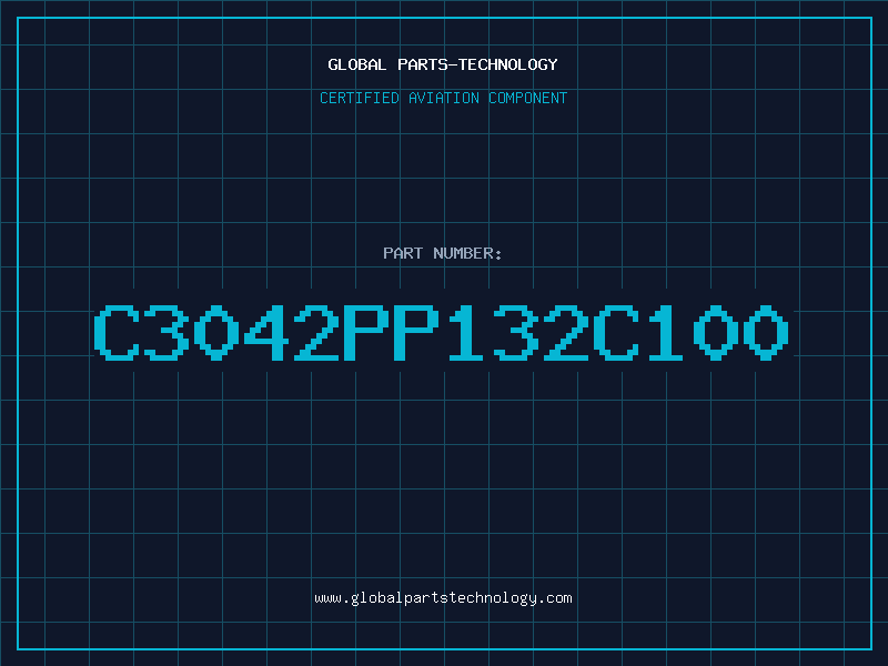 Aviation Part C3042PP132C100