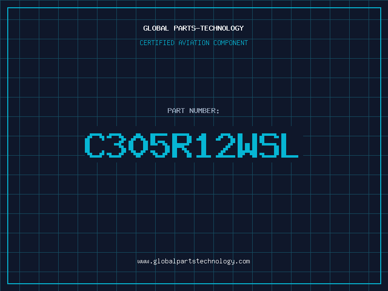 Aviation Part C305R12WSL
