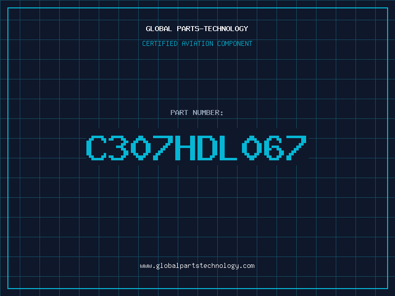Aviation Part C307HDL067