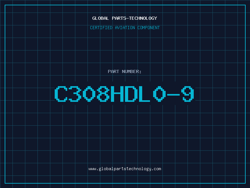 Aviation Part C308HDL0-9