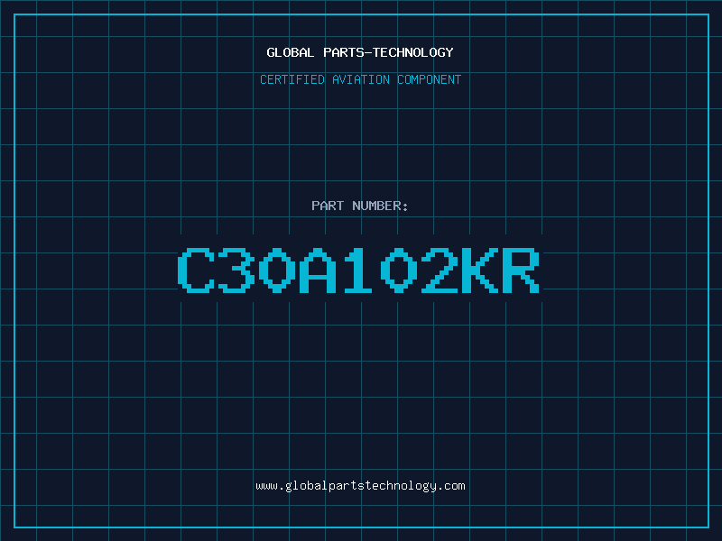 Aviation Part C30A102KR