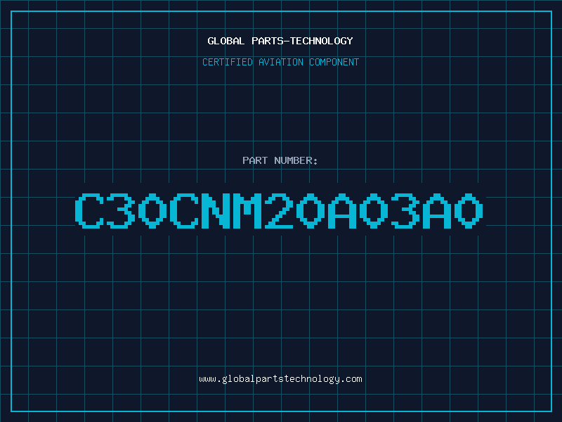 Aviation Part C30CNM20A03A0