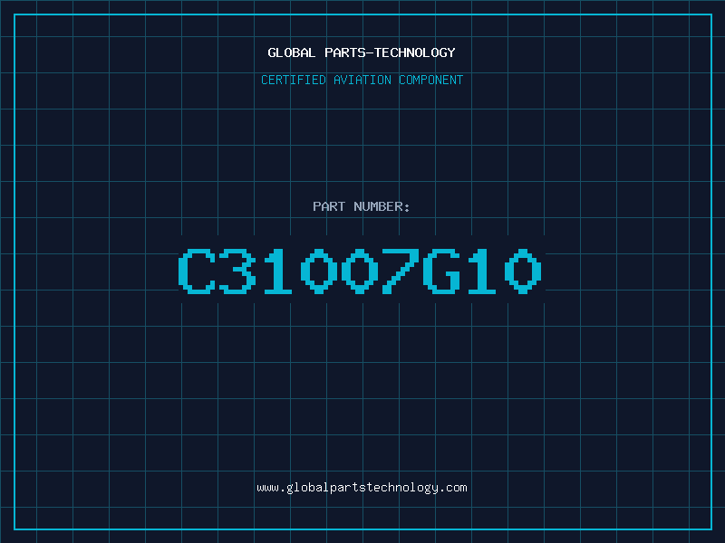 Aviation Part C31007G10