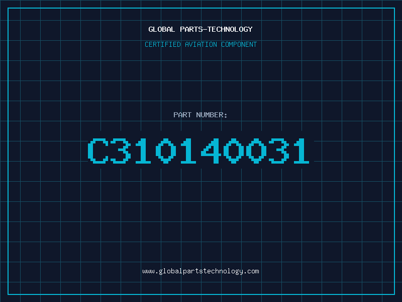 Aviation Part C310140031