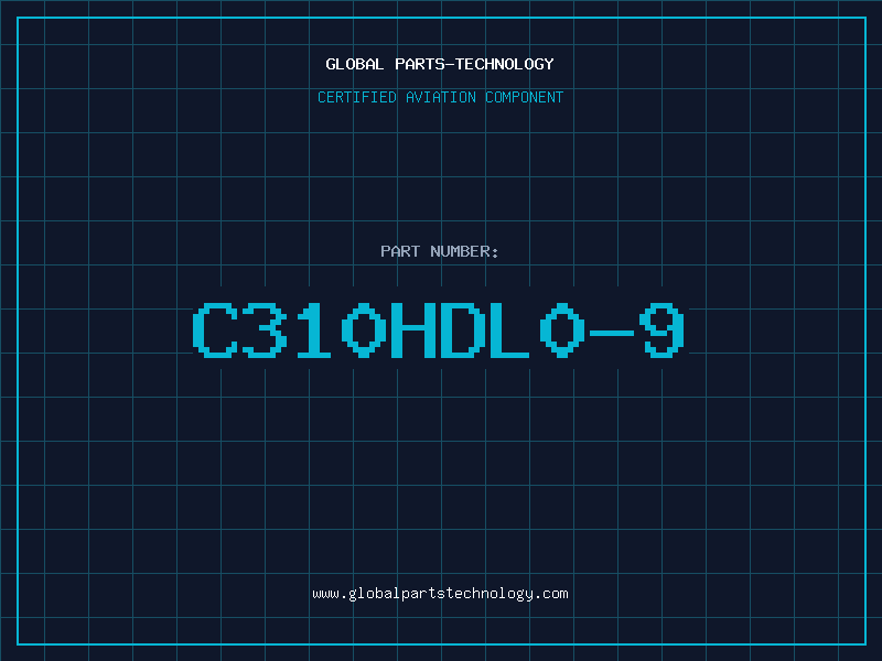 Aviation Part C310HDL0-9