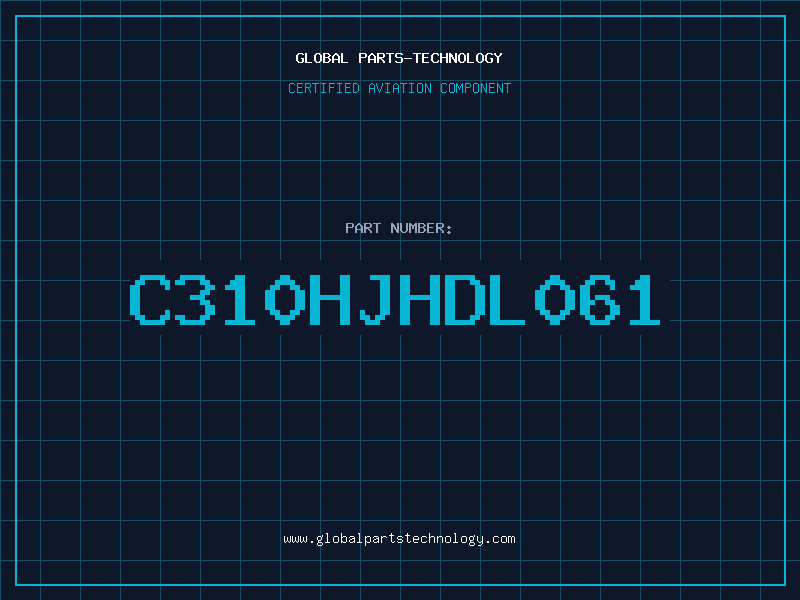 Aviation Part C310HJHDL061
