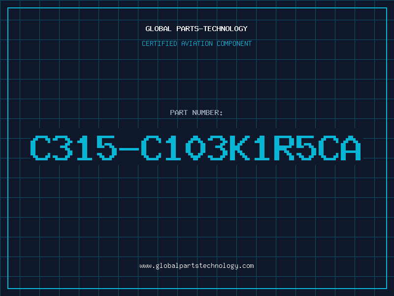 Aviation Part C315-C103K1R5CA