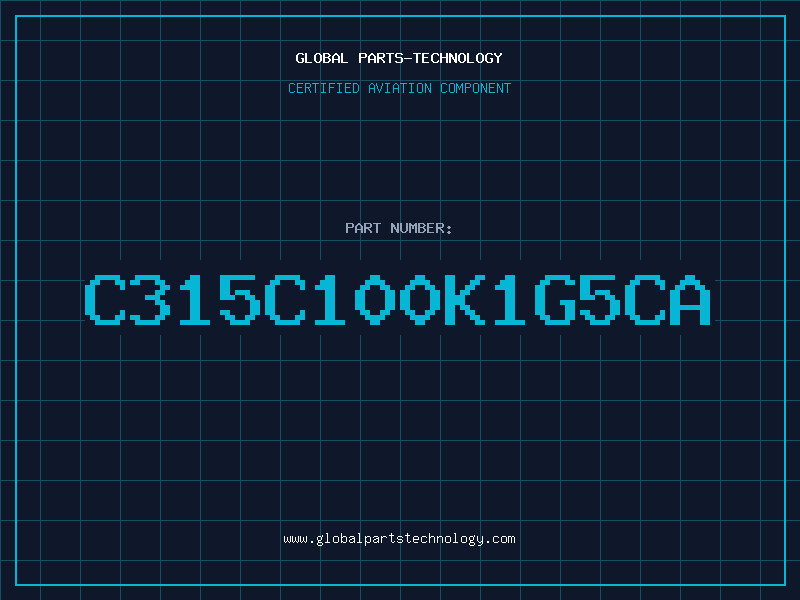 Aviation Part C315C100K1G5CA