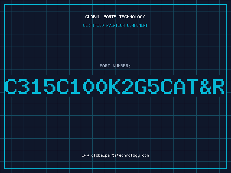 Aviation Part C315C100K2G5CATR