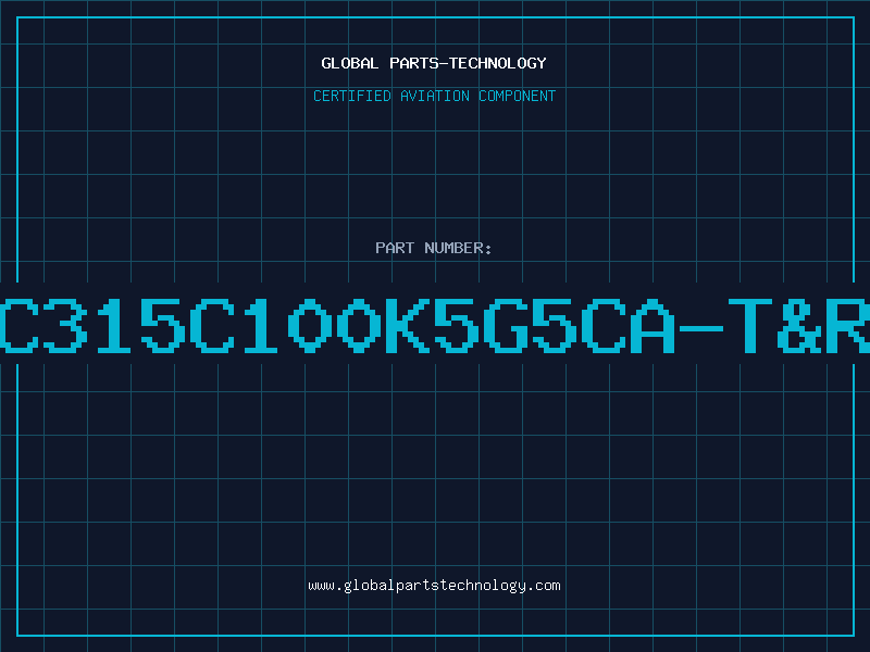Aviation Part C315C100K5G5CA-T&R